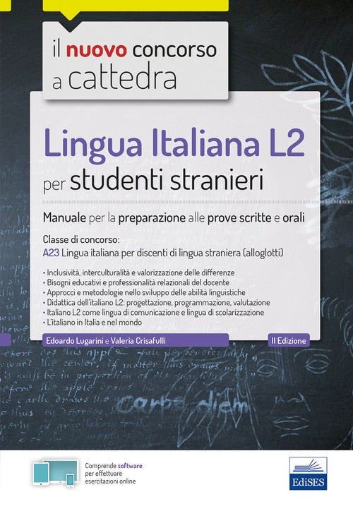 Cover of Lingua italiana L2 per studenti stranieri. Manuale per la preparazione alle prove scritte e orali. Classe A23