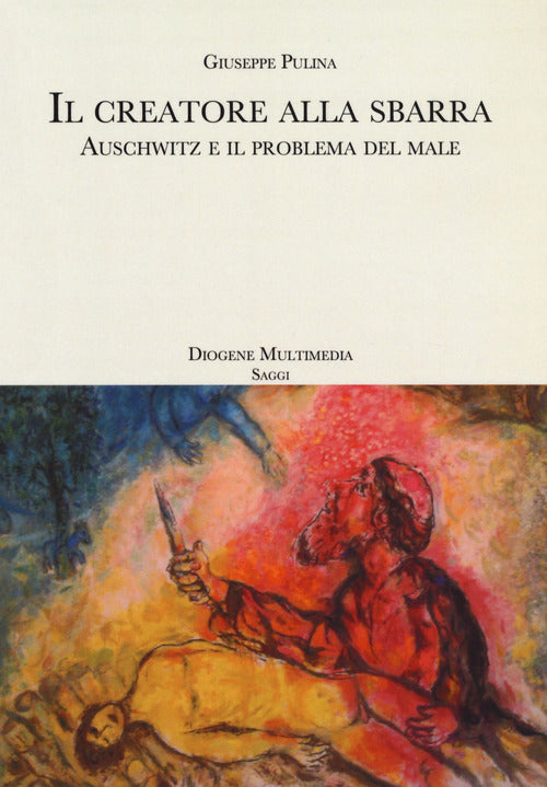 Cover of Creatore alla sbarra. Auschwitz e il problema del male
