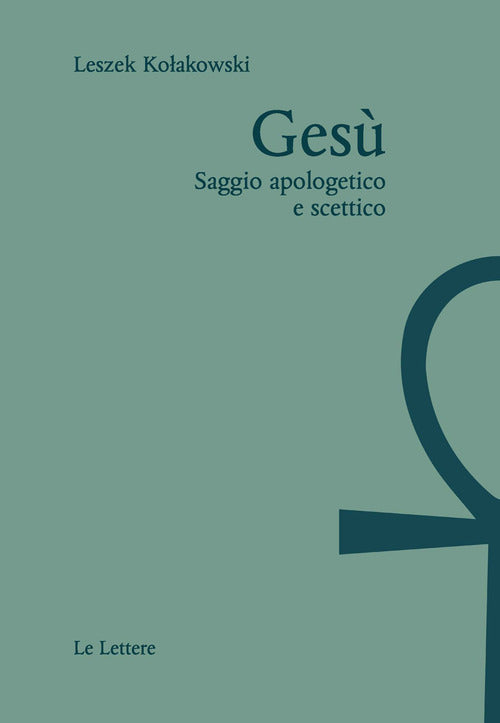 Cover of Gesù. Saggio apologetico e scettico