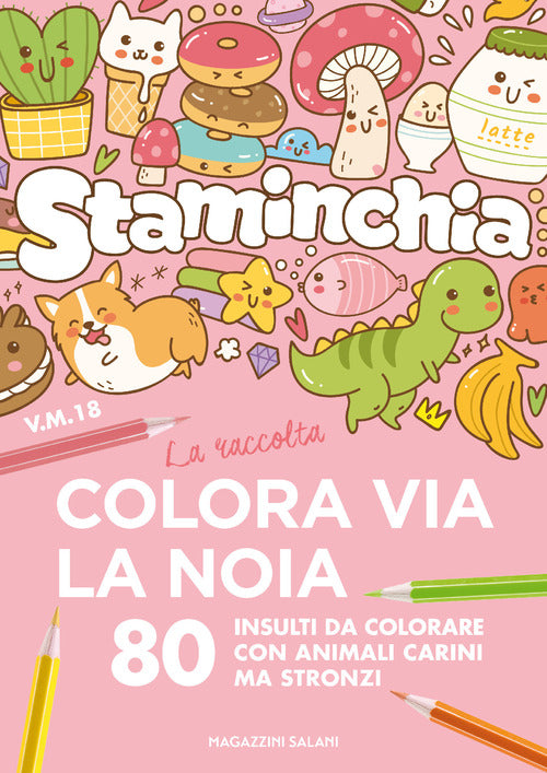 Cover of Staminchia. Colora via la noia