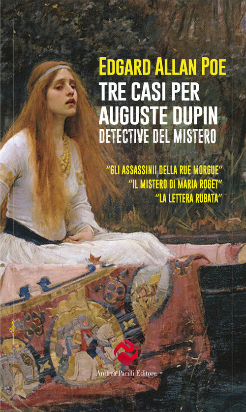 Tre casi per Auguste Dupin. Detective del mistero