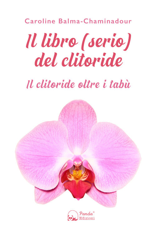 Cover of libro (serio) del clitoride. Il clitoride oltre i tabù