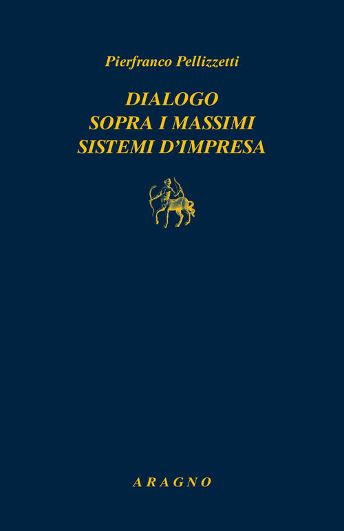 Cover of Dialogo sopra i massimi sistemi di impresa