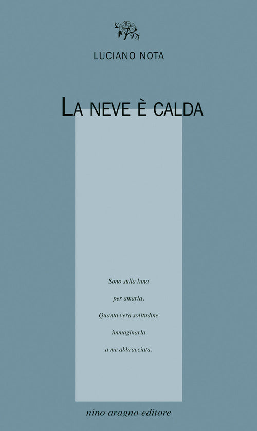 La neve è calda