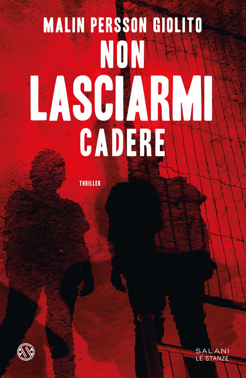 Cover of Non lasciarmi cadere