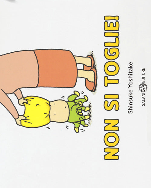 Cover of Non si toglie!