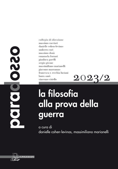 Paradosso. Rivista di filosofia. Vol. 2: La filosofia alla prova della guerra