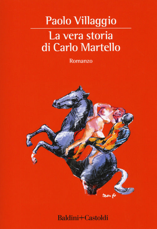 Cover of vera storia di Carlo Martello