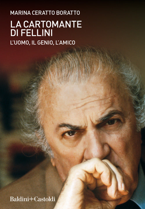 Cover of cartomante di Fellini. L’uomo, il genio, l’amico