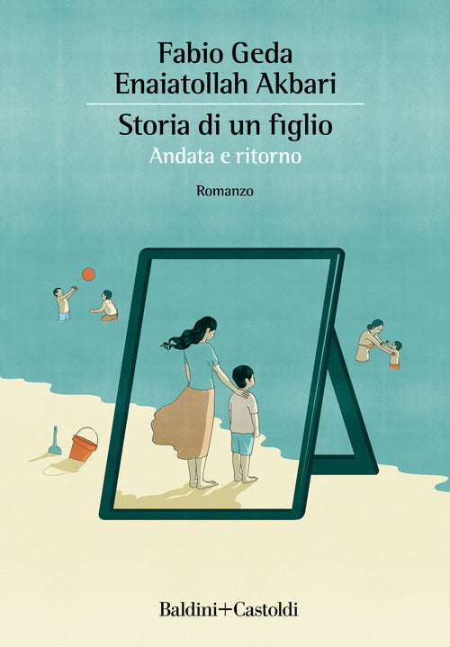Cover of Storia di un figlio. Andata e ritorno