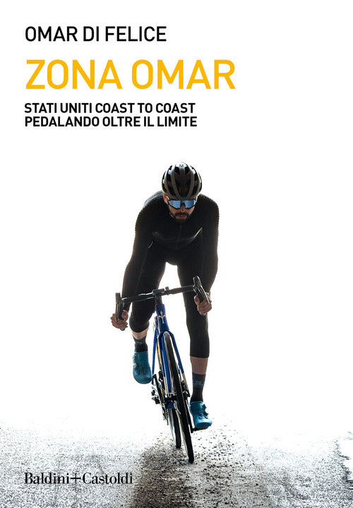 Cover of Zona Omar. Stati Uniti coast to coast pedalando oltre il limite