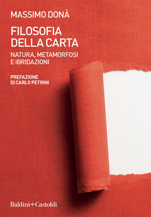 Cover of Filosofia della carta. Natura, metamorfosi e ibridazioni
