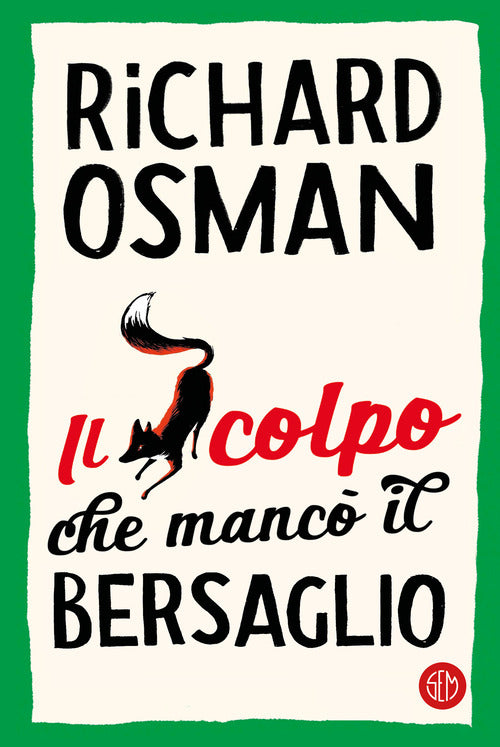 Cover of colpo che mancò il bersaglio
