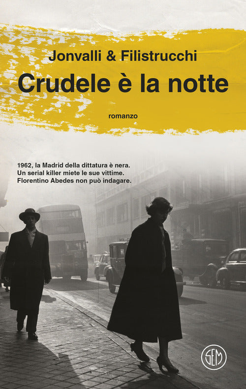 Crudele la notte