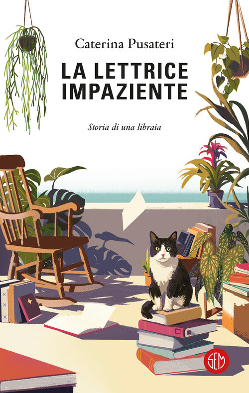 La lettrice impaziente. Storia di una libraia