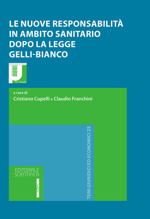 Cover of nuove responsabilità in ambito sanitario dopo la legge Gelli-Bianco