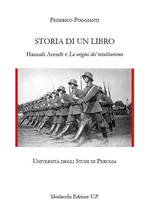 Cover of Storia di un libro. Hannah Arendt e «Le origini del totalitarismo»