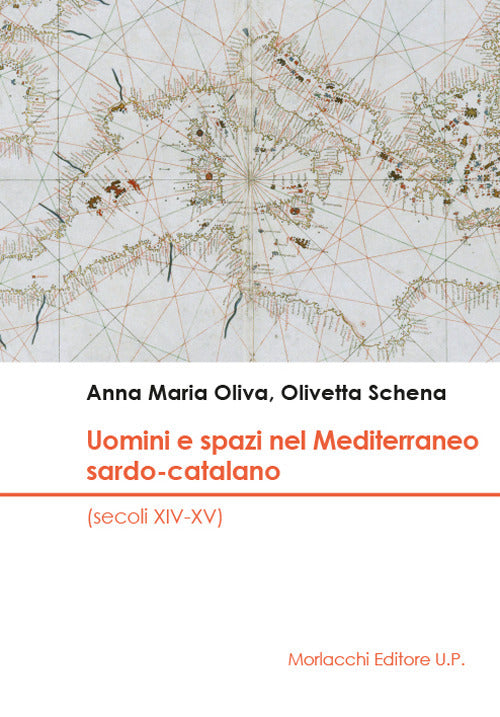 Cover of Uomini e spazi nel Mediterraneo sardo-catalano (secoli XIV-XV)