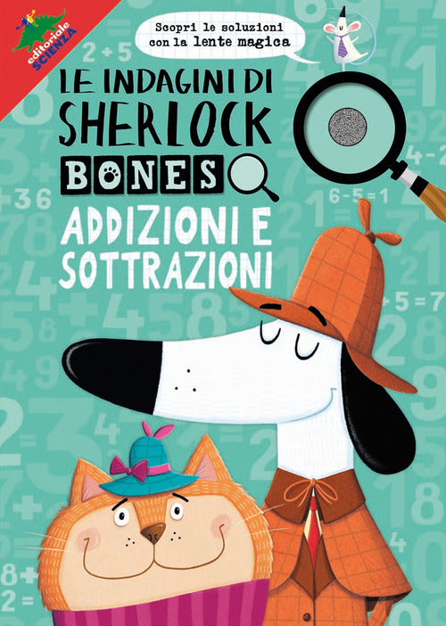 Cover of Addizioni e sottrazioni. Le indagini di Sherlock Bones