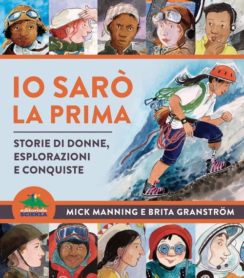 Cover of Io sarò la prima. Storie di donne, esplorazioni e conquiste