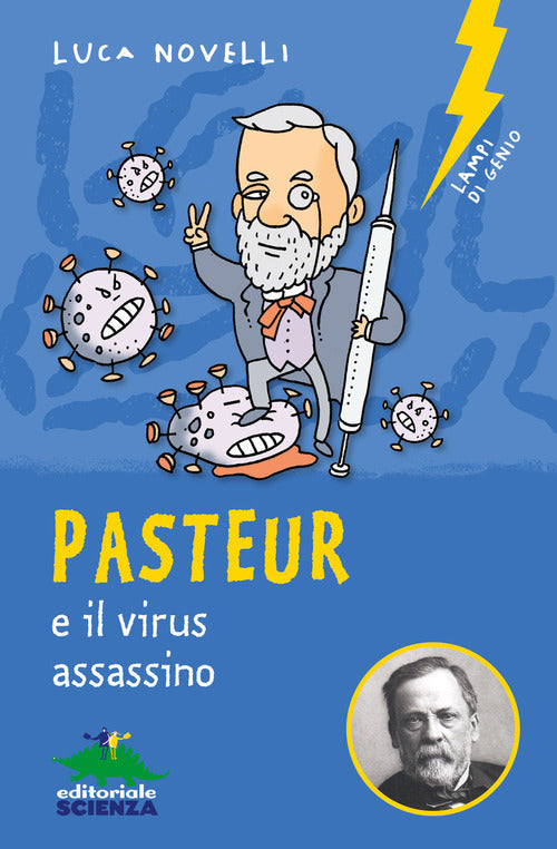 Cover of Pasteur e il virus assassino