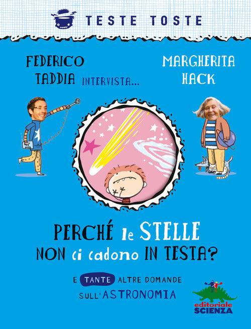Cover of Perché le stelle non ci cadono in testa? E tante altre domande sull'astronomia