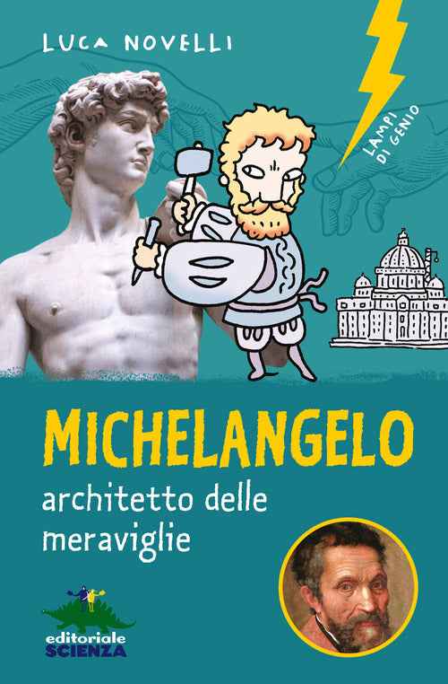 Cover of Michelangelo, architetto delle meravigiie