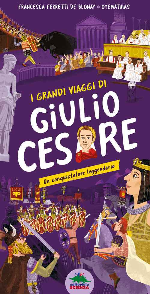 Cover of grandi viaggi di Giulio Cesare. Un conquistatore leggendario