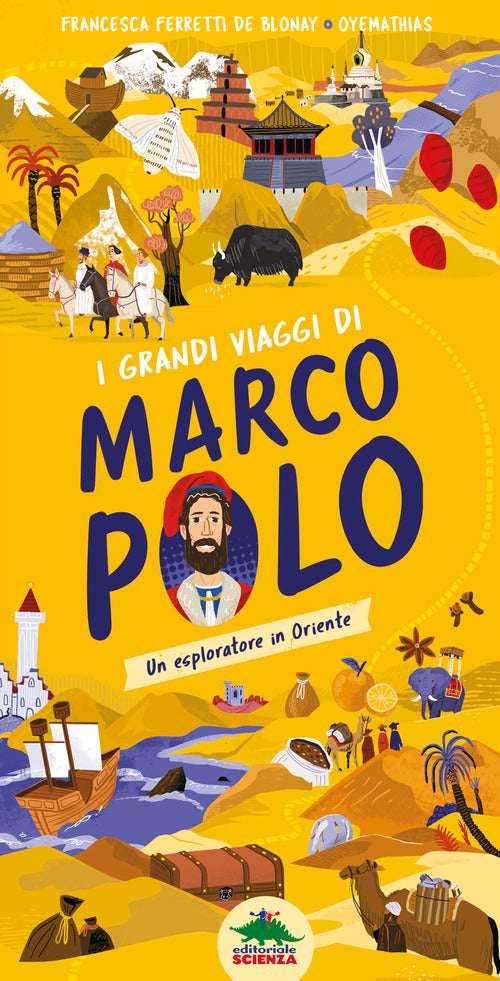 Cover of grandi viaggi di Marco Polo. Un esploratore in Oriente