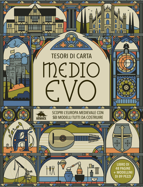 Cover of Medioevo. Scopri l’Europa medievale con sei modelli tutti da costruire. Tesori di carta