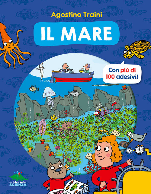 Il mare. Con pi di 100 adesivi!