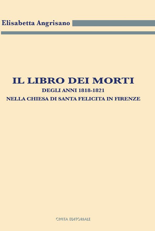 Cover of libro dei morti degli anni 1818-1821 nella chiesa di Santa Felicita in Firenze