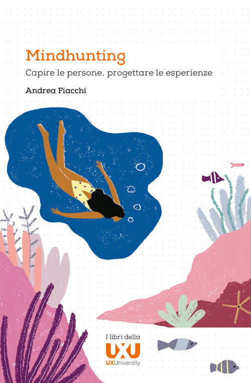 Cover of Mindhunting. Capire le persone, progettare le esperienze