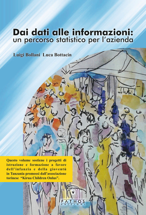 Cover of Dai dati alle informazioni: un percorso statistico per l'azienda