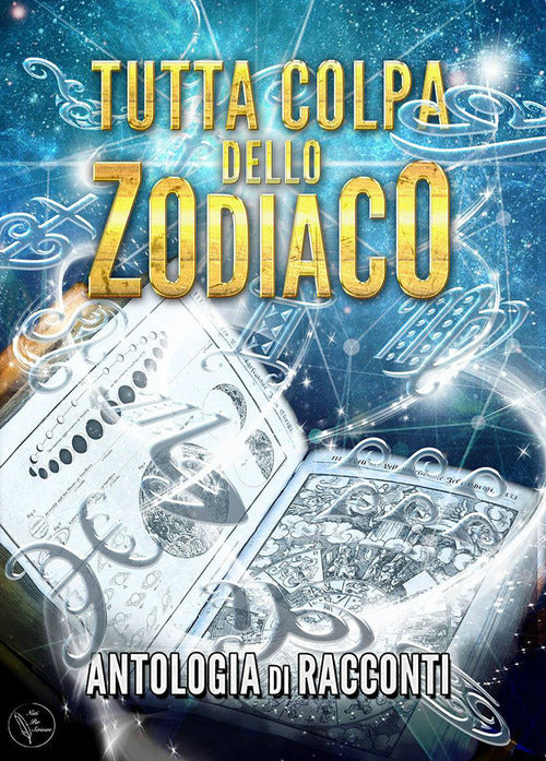 Cover of Tutta colpa dello zodiaco