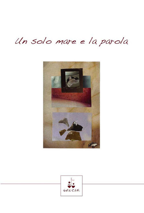 Cover of solo mare e la parola-Un sólo mar y la palabra