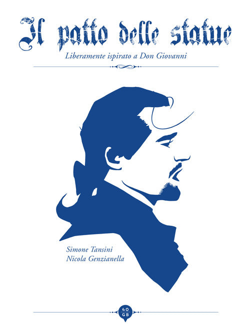 Cover of patto delle statue. Liberamente ispirato a Don Giovanni