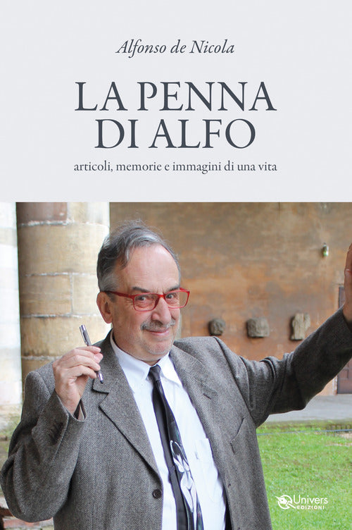 Cover of penna di Alfo. articoli, memorie e immagini di una vita