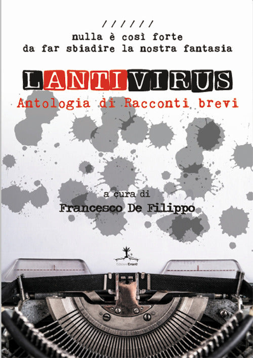 Cover of Lantivirus. Nulla è così forte da far sbiadire la nostra fantasia