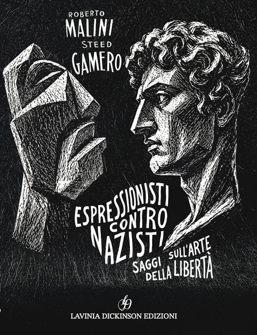 Espressionisti contro nazisti. Saggi sull'arte della libertà