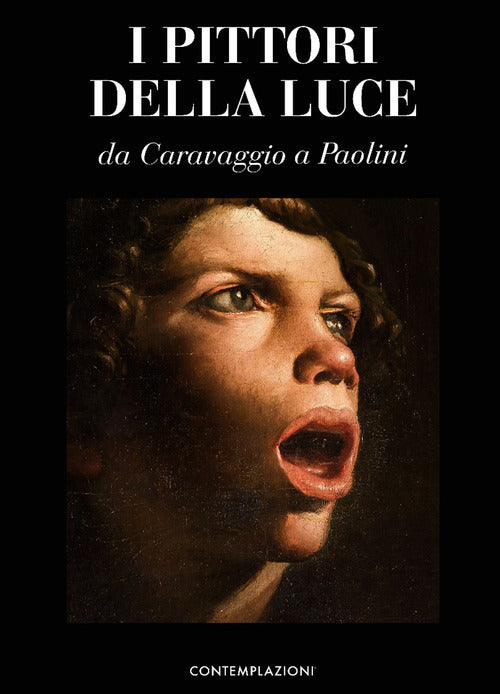 Cover of pittori della luce. Da Caravaggio a Paolini