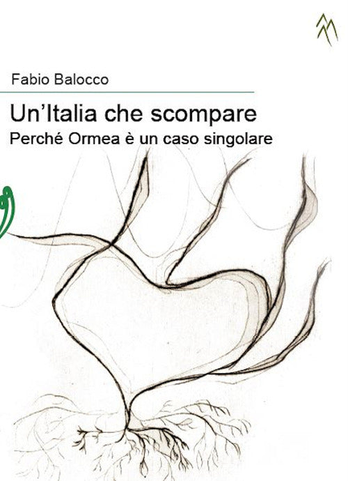 Cover of Italia che scompare. Perché Ormea è un caso singolare