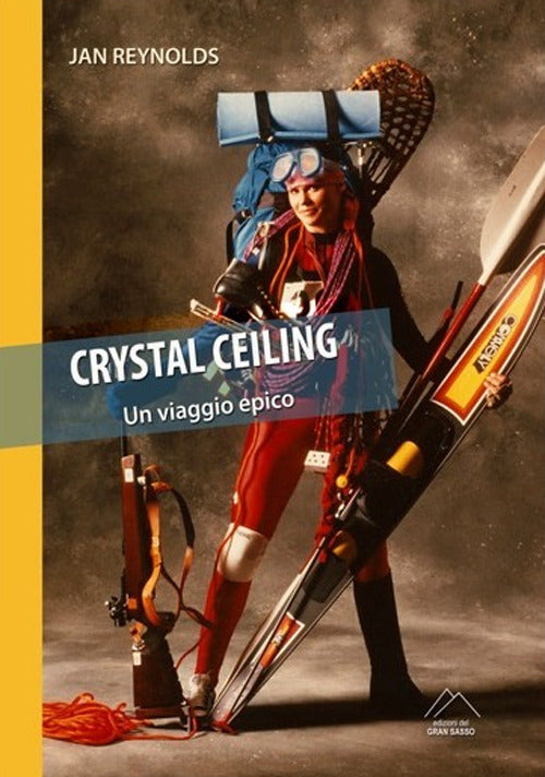 Cover of Crystal ceiling. Un viaggio epico