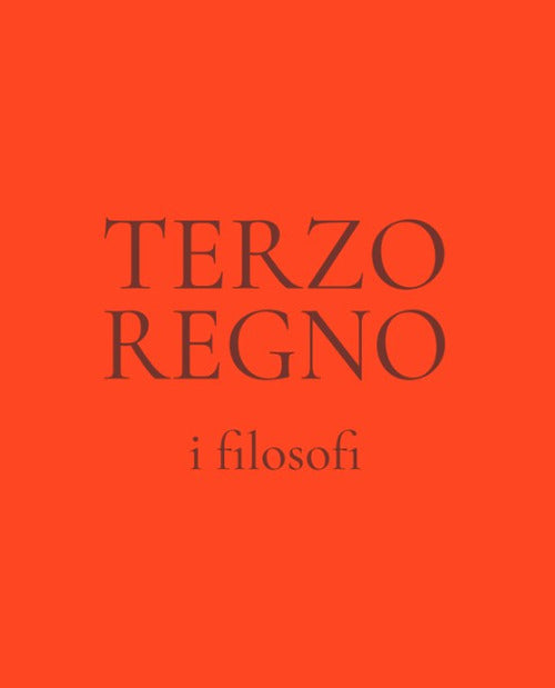 Cover of Terzo regno. I filosofi