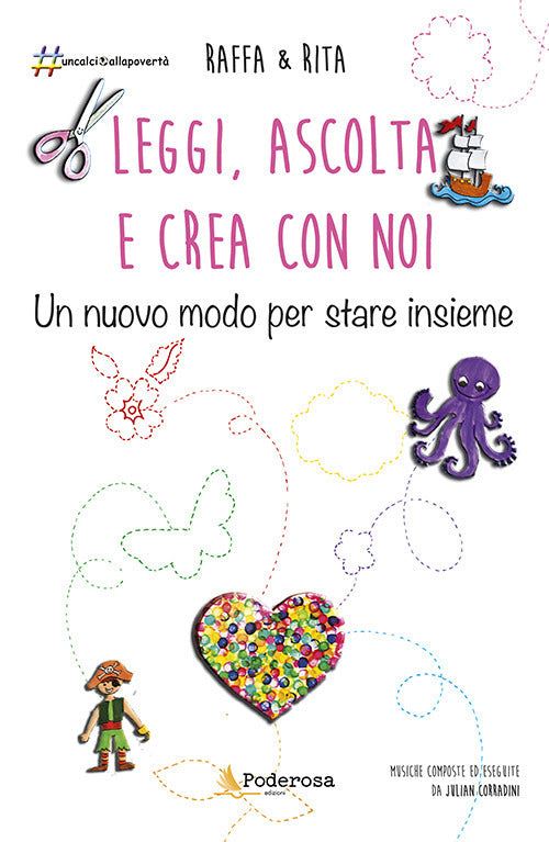 Cover of Leggi, ascolta e crea con noi. Un nuovo modo per stare insieme