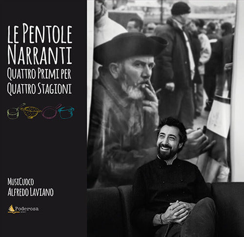Cover of pentole narranti. Quattro primi per quattro stagioni