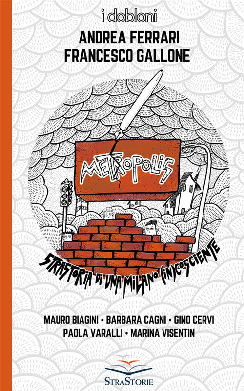 Cover of Metropolis. Strastoria di una Milano (in)cosciente