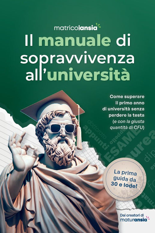 Il manuale di sopravvivenza alluniversit