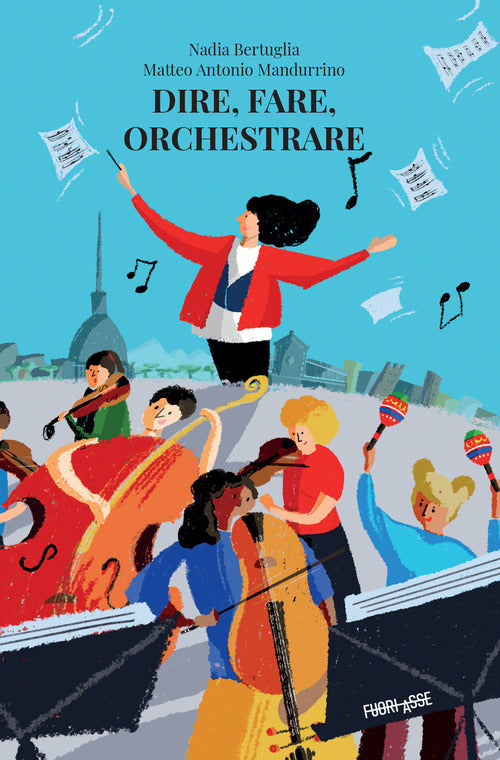 Dire, fare, orchestrare. L'insegnamento collettivo della musica dal Venezuela a Torino