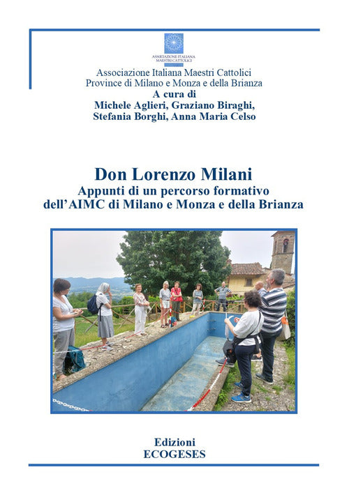 Don Lorenzo Milani. Appunti di un percorso formativo dellAIMC Milano e Monza e della Brianza